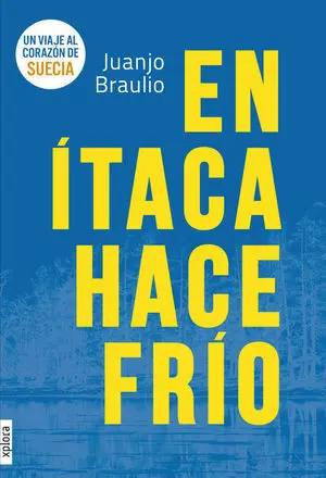EN ITACA HACE FRÍO
