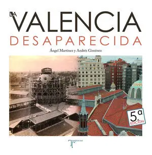 VALENCIA DESAPERCIDA