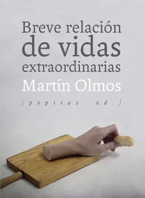 BREVE RELACIÓN DE VIDAS EXTRAORDINARIAS BREVE RELACIÓN DE VIDAS EXTRAORDINARIAS
