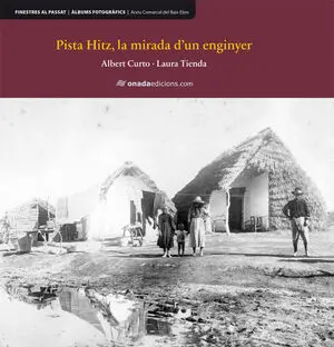 PISTA HITZ.MIRADA D´UN ENGINYER
