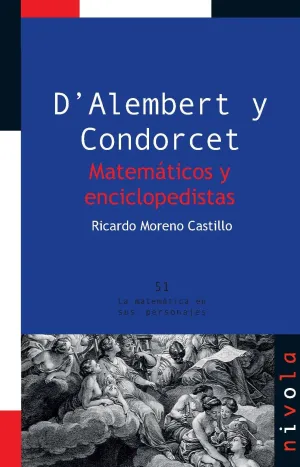 D ALEMBERT Y CONDORCET. MATEMÁTICOS Y ENCICLOPEDISTAS