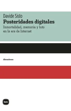 Posteridades Digitales