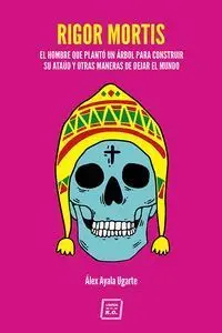 Rigor Mortis