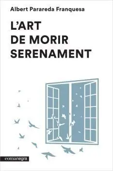 L ART DE MORIR SERENAMENT