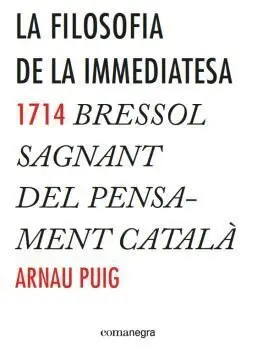 Filosofia de la Immediatesa, la