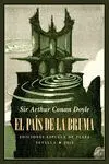 EL PAÍS DE LA BRUMA EL PAÍS DE LA BRUMA