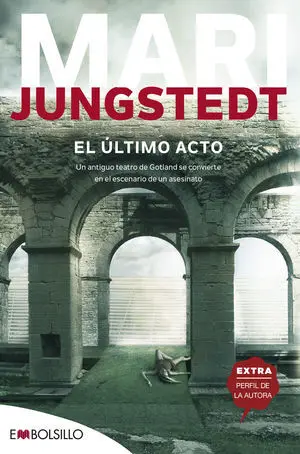EL ÚLTIMO ACTO EL ÚLTIMO ACTO