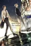 PÁJARO QUE TRINA NO VUELA, VOL. 6