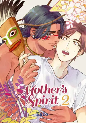 MOTHER'S SPIRIT, VOL. 2 MOTHER'S SPIRIT, VOL. 2