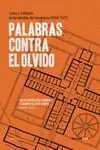 PALABRAS CONTRA EL OLVIDO PALABRAS CONTRA EL OLVIDO