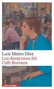 Desayunos del Café Borenes, los