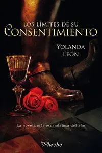 LOS LÍMITES DE SU CONSENTIMIENTO
