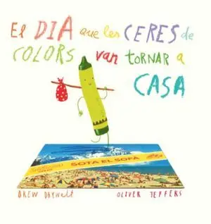 El Dia que les Ceres de Colors Van Tornar a Casa