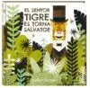 El Senyor Tigre Es Torna Salvatge