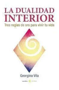 La Dualidad Interior