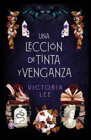 UNA LECCIÓN DE TINTA Y VENGANZA