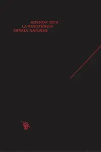 AGENDA 2018. LA RESISTENCIA