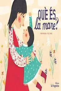 Què És la Mare?