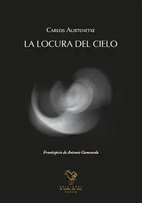 La Locura del Cielo