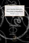 De Cuna y Sepultura