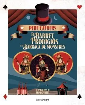 El Barret Prodigiós I la Barraca de Monstres