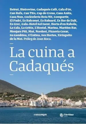 CUINA A CADAQUÉS, LA CUINA A CADAQUÉS, LA