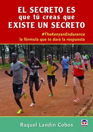 El Secreto Es que tú Creas que Existe un Secreto
