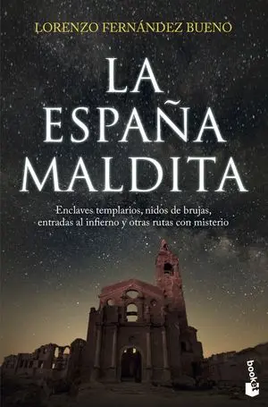 LA ESPAÑA MALDITA LA ESPAÑA MALDITA