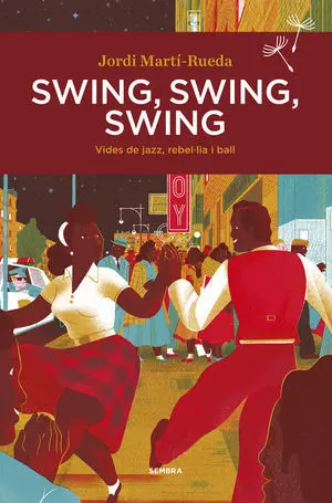 Swing Swing Swing Vides de Jazz Rebellia I Ball Catalan