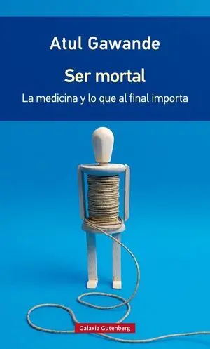 SER MORTAL -RÚSTICA
