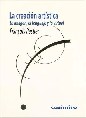 LA CREACIÓN ARTÍSTICA