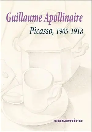 PICASSO, 1905-1918 PICASSO, 1905-1918