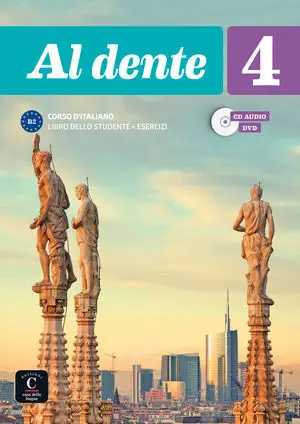 AL DENTE 4 LIBRO DELLO STUDENTE + ESERCIZI + CD+DVD
