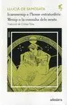 Icaromenip o L'home Estratosfèric / Menip o la Consulta Dels Morts