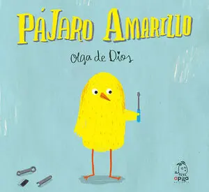 PÁJARO AMARILLO