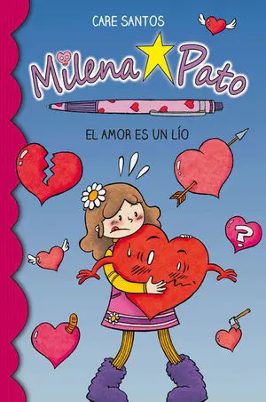 MILENA PATO 3. EL AMOR ES UN LÍO MILENA PATO 3. EL AMOR ES UN LÍO