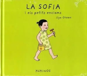 La Sofía I Els Petits Enciams
