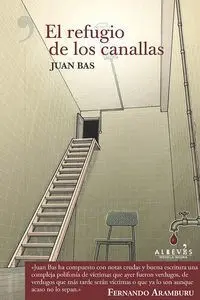 EL REFUGIO DE LOS CANALLAS EL REFUGIO DE LOS CANALLAS