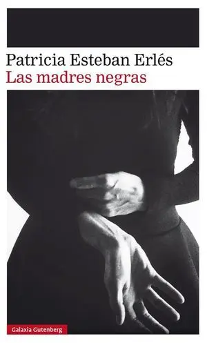 LAS MADRES NEGRAS LAS MADRES NEGRAS
