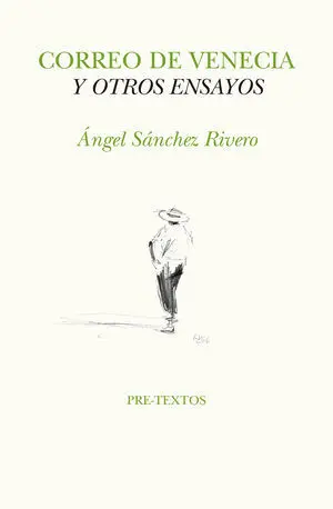 Correo de Venecia y Otros Ensayos