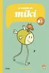 MUNDO DE MIKI,EL MUNDO DE MIKI,EL