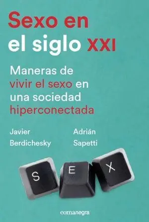SEXO EN EL SIGLO XXI SEXO EN EL SIGLO XXI