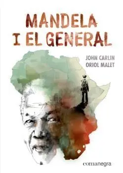 Mandela I el General
