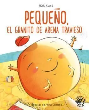 PEQUEÑO, EL GRANITO DE ARENA TRAVIESO PEQUEÑO, EL GRANITO DE ARENA TRAVIESO