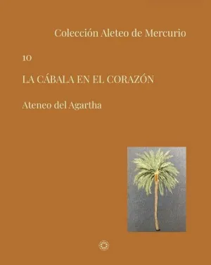 CÁBALA EN EL CORAZÓN, LA