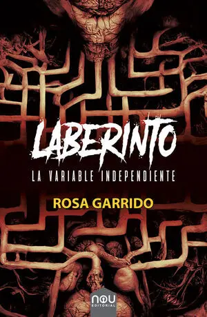 LABERINTO, LA VARIABLE INDEPENDIENTE