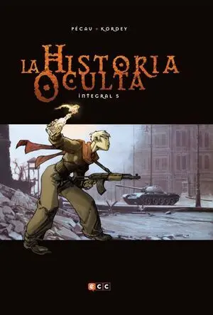 LA HISTORIA OCULTA INTEGRAL 5