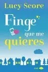 FINGE QUE ME QUIERES
