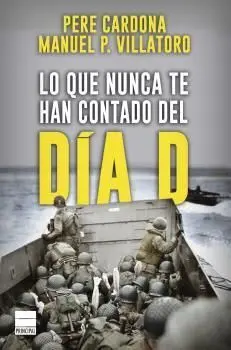 Lo que Nunca te Han Contado del Día D