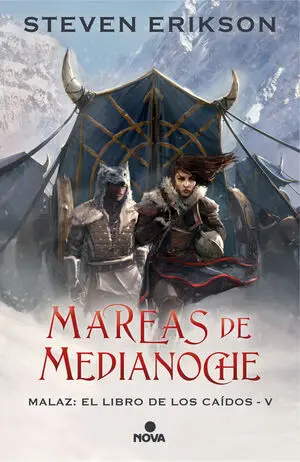 MALAZ 5. MAREAS DE MEDIANOCHE